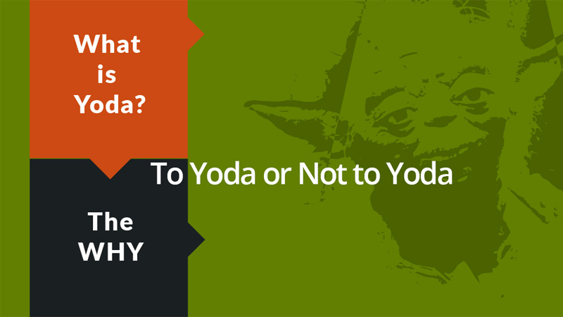 What Are Yoda Conditions?